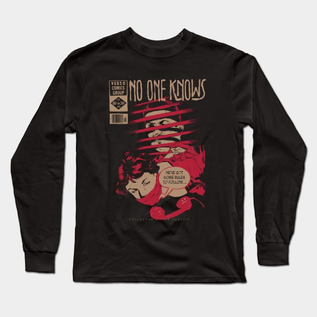 No One Knows Long Sleeve T-Shirt by Verso